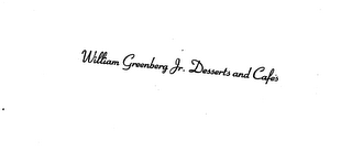 WILLIAM GREENBERG JR. DESSERTS AND CAFES