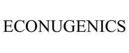 ECONUGENICS