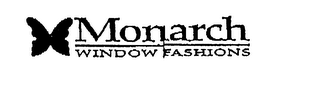 MONARCH WINDOW FASHIONS