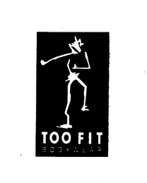 TOO FIT BODYWEAR