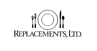 REPLACEMENTS, LTD.