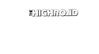 THE HIGHROAD