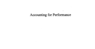 ACCOUNTING FOR PERFORMANCE