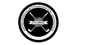 UNITED STATES CLUB CHAMPIONS GOLF ASSOCIATION MEMBER