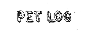 PET LOG