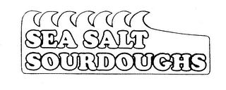 SEA SALT SOURDOUGHS