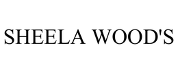 SHEELA WOOD'S