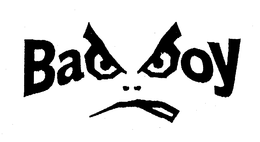 BAD BOY
