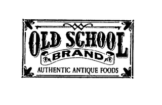 OLD SCHOOL BRAND AUTHENTIC ANTIQUE FOODS