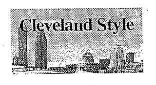 CLEVELAND STYLE