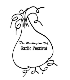 THE WASHINGTON D.C. GARLIC FESTIVAL