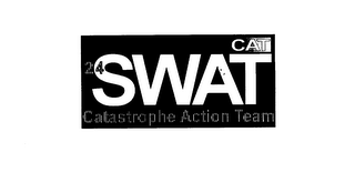 CAT 24 SWAT CATASTROPHE ACTION TEAM