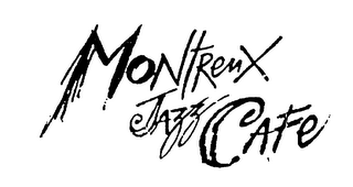 MONTREUX JAZZ CAFE