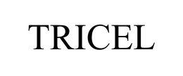 TRICEL