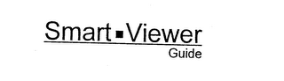 SMART VIEWER GUIDE