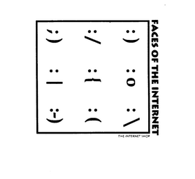 FACES OF THE INTERNET
