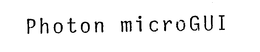 PHOTON MICROGUI