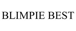 BLIMPIE BEST