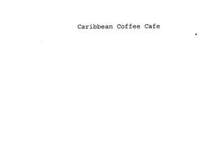 CARIBBEAN COFFEE CAFE