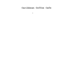 CARIBBEAN COFFEE CAFE