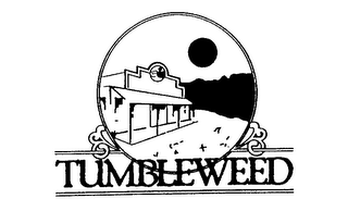 TUMBLEWEED