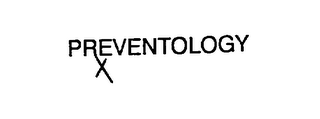 PREVENTOLOGY