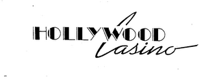 HOLLYWOOD CASINO