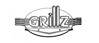 GRILLZ