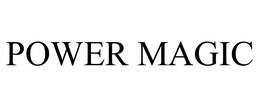 POWER MAGIC