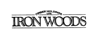 TIMBER HOLDINGS LTD. IRON WOODS