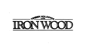 TIMBER HOLDINGS LTD. IRON WOOD