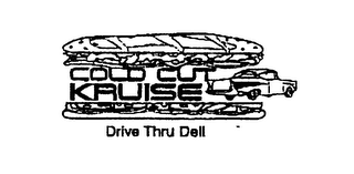 COLD CUT KRUISE DRIVE THRU DELI