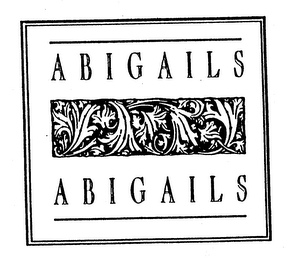 ABIGAILS ABIGAILS