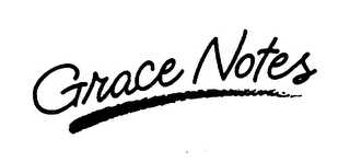 GRACE NOTES