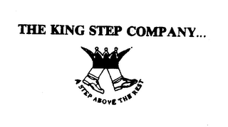 THE KING STEP COMPANY... A STEP ABOVE THE REST