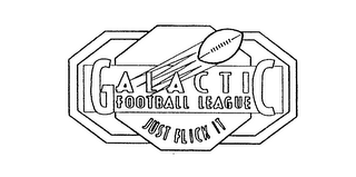 GALACTIC FOOTBALL LEAGUE JUST FLICK IT