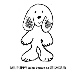 MR PUPPY ALSO KNOWN AS GILMOUR