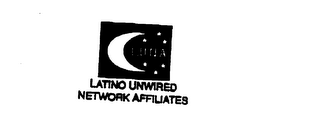 L.U.N.A. LATINO UNWIRED NETWORK AFFILIATES