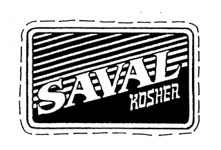 SAVAL KOSHER