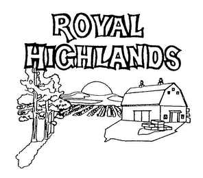 ROYAL HIGHLANDS