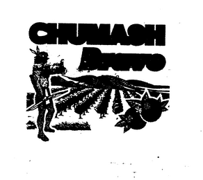 CHUMASH BRAVE