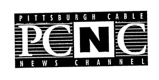 PITTSBURGH CABLE NEWS CHANNEL PCNC