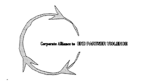 CORPORATE ALLIANCE TO END PARTNER VIOLENCE
