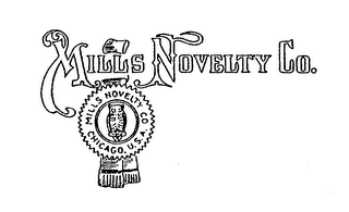 MILLS NOVELTY CO. MILLS NOVELTY CO CHICAGO, U.S.A.