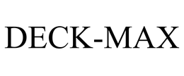 DECK-MAX