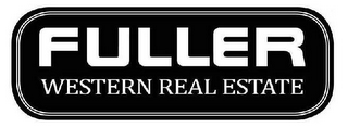 FULLER WESTERN REAL ESTATE