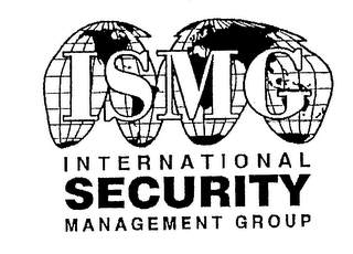 ISMG INTERNATIONAL SECURITY MANAGEMENT GROUP