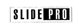 SLIDE PRO