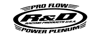 PRO FLOW POWER PLENUM R&D RACING PRODUCTS U.S.A.