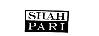 SHAH PARI